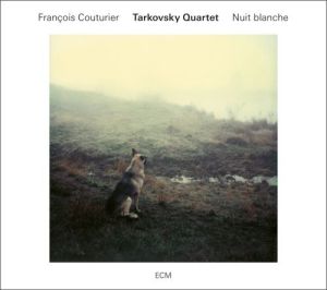 Tarkovsky Quartet Nuit Blanche 1