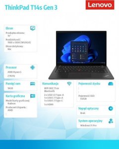 Laptop Lenovo Ultrabook ThinkPad T14s G3 21CQ003BPB W11Pro 6650U/16GB/512GB/AMD Radeon/14.0 WUXGA/Thunder Black/3YRS Premier Support + CO2 offset 6