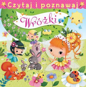 Czytaj i poznawaj. Wróżki (220656) 1