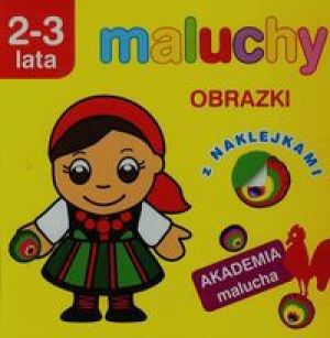 Akademia malucha - Maluchy. Obrazki 2-3 lata (90130) 1