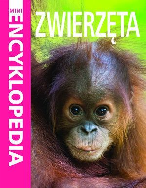 Mini Encyklopedia Zwierzęta (224829) 1