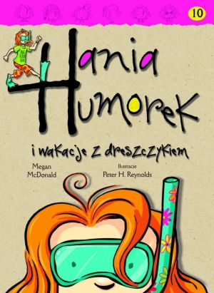 Hania Humorek T.10 I wakacje z dreszczykiem - 127178 1