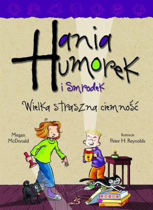 Hania Humorek i Smrodek. Wielka, straszna ciemność - 152696 1