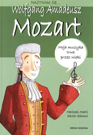 Nazywam się Wolfgang Amadeusz Mozart (141850) 1