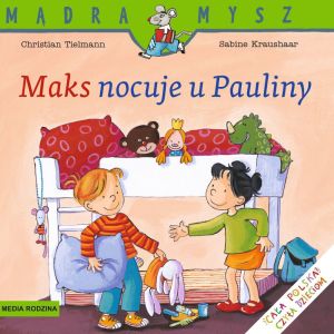 Mądra Mysz - Maks nocuje u Pauliny (139137) 1