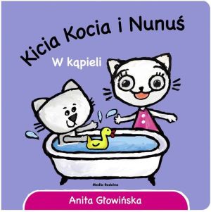 Kicia Kocia i Nunuś. W kąpieli (234592) 1