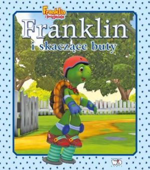 Franklin i skaczące buty. Franklin i przyjaciele - 78731 1