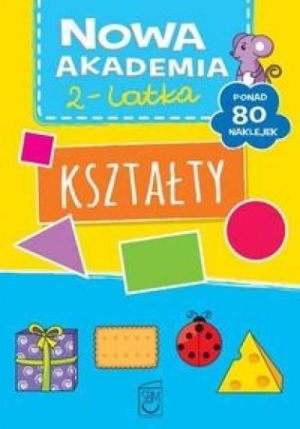 Nowa Akademia 2-latka. Kształty - 229756 1
