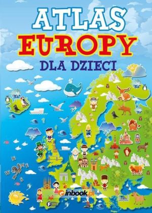 Atlas Europy Dla Dzieci FENIX - 235304 1