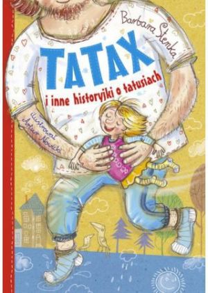 Tatax i inne historyjki o tatusiach (157685) 1