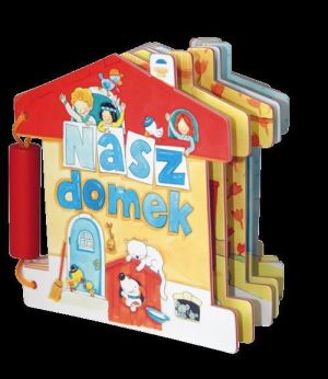 Książeczki zabaweczki - Nasz domek - 110386 1