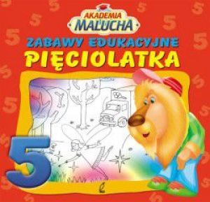 Akademia malucha - Zabawy edukacyjne pięciolatka - 120278 1