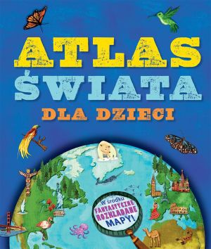 Atlas świata dla dzieci - 138855 1