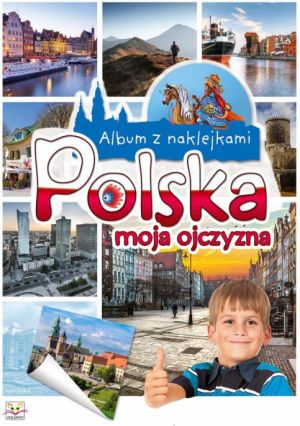 Aksjomat Album z naklejkami. Polska moja ojczyzna (207447) 1