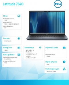 Laptop Dell Notebook Latitude 7340 Win11Pro i5-1335U/16GB/256GB SSD/13.3 FHD/Intel Iris Xe/ThBlt & FgrPr & SmtCd/FHD/IR Cam/Mic/WLAN + BT/Backlit Kb/3 Cell/3Y PS 4