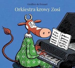 Orkiestra krowy Zosi - 191974 1