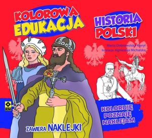 Kolorowa edukacja - Historia Polski 1