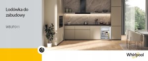 Lodówka Whirlpool Chłodziarko-zamrażarka do zabudowy WBUF011 6