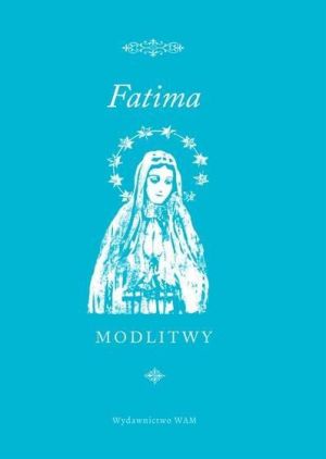 Fatima. Modlitwy - 231792 1