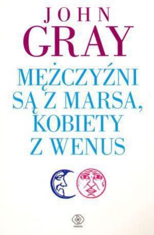 Mężczyźni są z Marsa, kobiety z Wenus (wyd. 3) 1