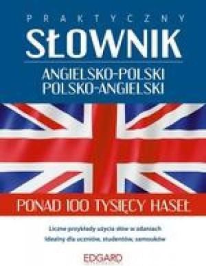 Praktyczny słownik angielsko-polski polsko-angielski 1