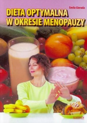 Dieta optymalna w okresie menopauzy (230813) 1