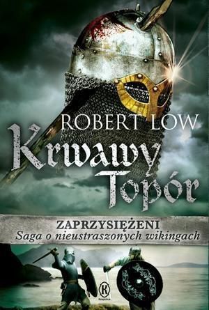 Zaprzysiężeni Tom 5. Krwawy Topór - 186880 1