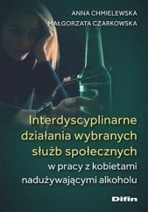 Difin Interdyscyplinarne działania wybranych służb.. 1