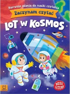 Zaczynam czytać. Duże litery. Lot w kosmos 1