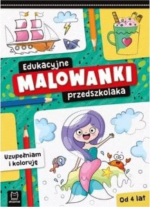 Edukacyjne malowanki przedszkolaka. Uzupełniam.. 1