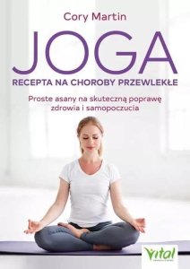 Vital Joga - recepta na choroby przewlekłe 1