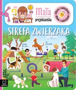 Album z naklejkami. Mała projektantka. Strefa zwierzaka 1