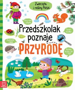 Aksjomat Książeczka Przedszkolak poznaje przyrodę. Zwierzęta i rośliny Polski 5+. Oprawa miękka 1