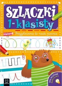 Aksjomat Książeczka Szlaczki 1-klasisty. Przygotowanie do nauki pisania 1