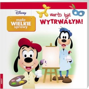 Ameet Książeczka Disney Maluch. Małe wielkie sprawy. Warto być wytrwałym! GRO-9118 1