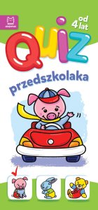 Książeczka Quiz przedszkolaka ze świnką od 4 lat 1