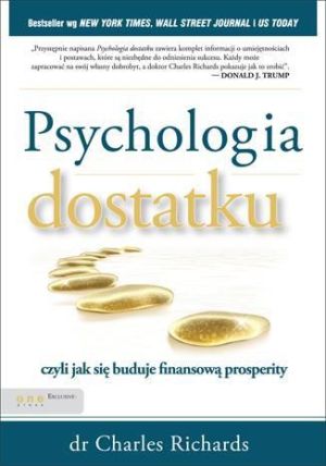 Psychologia dostatku, czyli jak się buduje finansową prosperity 1
