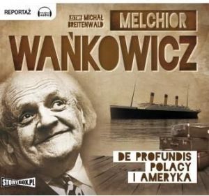 De profundis. Polacy i Ameryka audiobook - 204139 1