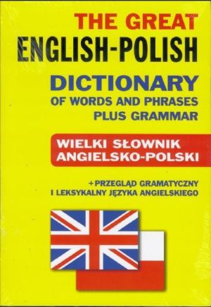 Wielki słownik angielsko - polski + przegląd gramatyki 1