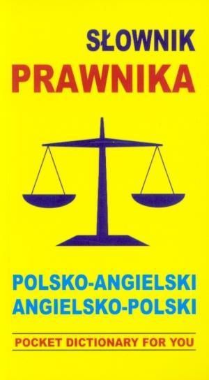 Słownik prawnika polsko-angielski/angielsko-polski 1