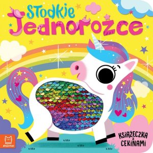 Aksjomat Słodkie jednorożce Książeczka z cekinami 37576 1