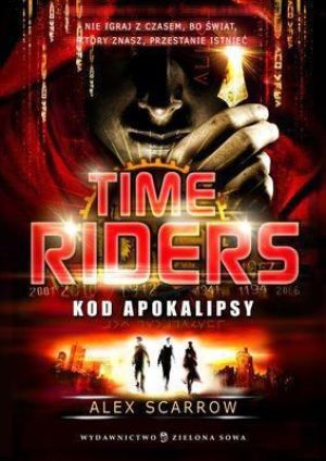 Time Riders cz.3 Kod Apokalipsy - 113950 1