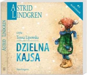 Astrid Lindgren. Dzielna Kajsa audiobook 1