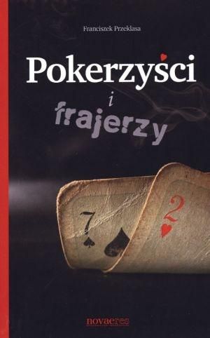 Pokerzyści i frajerzy 1