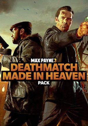 Max Payne 3 - Deathmatch Made in Heaven Pack PC, wersja cyfrowa 1