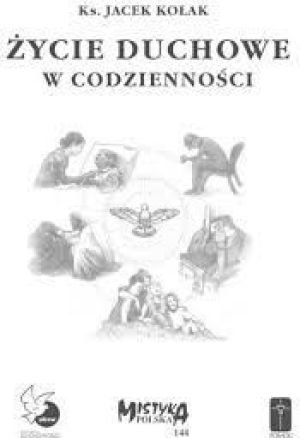 Życie duchowe w codzienności 1