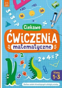 Aksjomat Ciekawe ćwiczenia matematyczne klasy 1-3 38368 1