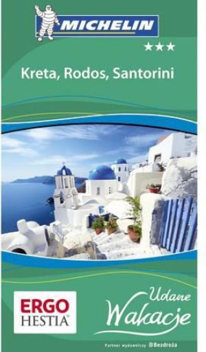 Udane wakacje - Kreta, Rodos i Santorini Wyd. I 1