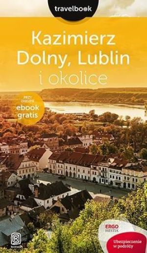 Travelbook - Kazimierz Dolny, Lublin i okolice 1