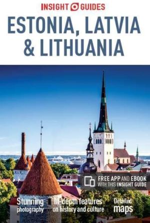 Insight Guides. Estonia, Latvia & Lithuania 1